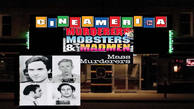 Murderers,Mobsters & Madmen: Mass Murderers (1992)