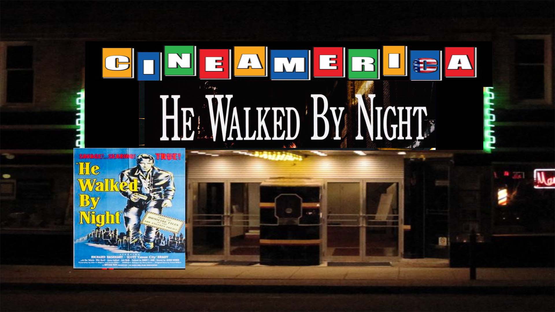 He Walked By Night (1948)