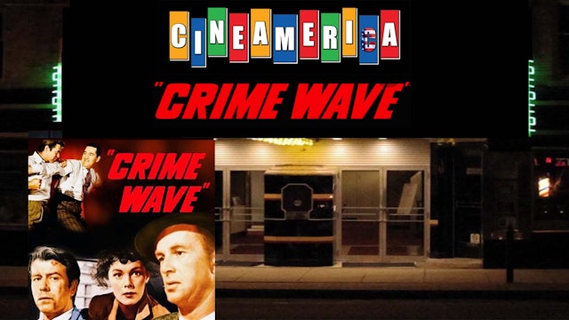 Crime Wave (1954) Sterling Hayden, Gene Nelson