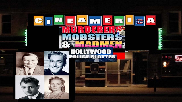 Murderers,Mobsters & Madmen:Hollywood Police Blotter (1992)
