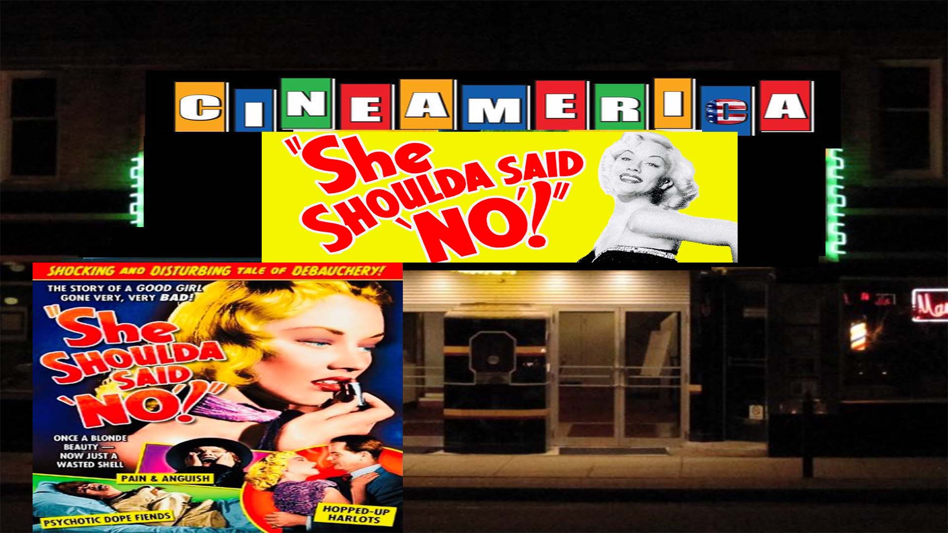 She Shoulda Said No! (1949) CineAmerica