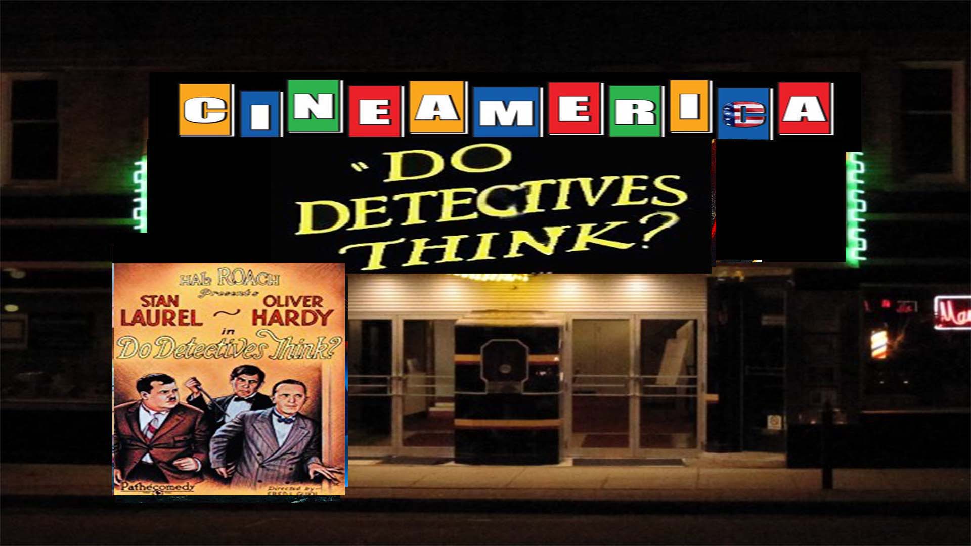 Laurel & Hardy "Do Detectives Think" (1927)