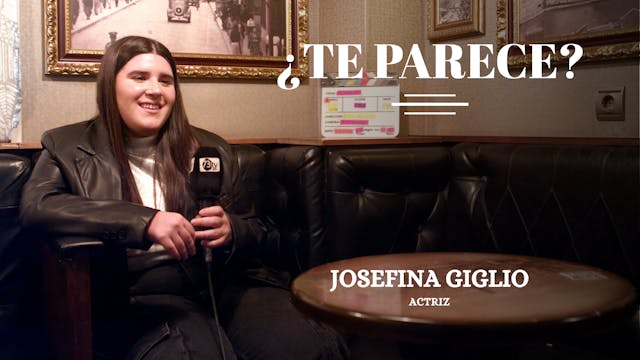 Entrevista a Josefina Giglio, actriz ...
