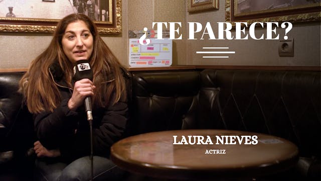 Entrevista a Laura Nieves, actriz en ...