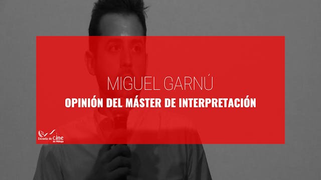 Opinion Miguel Garnú sobre el Máster ...