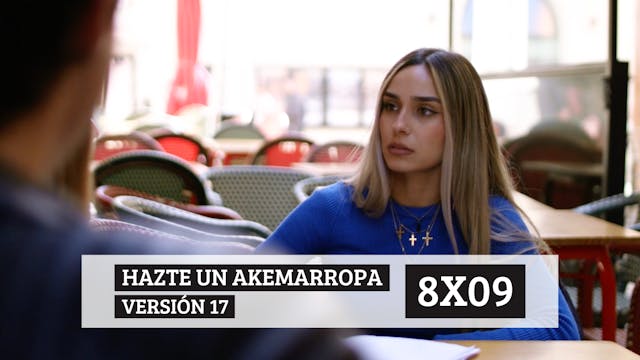 8x09 Hazte un Akemarropa Versión 17