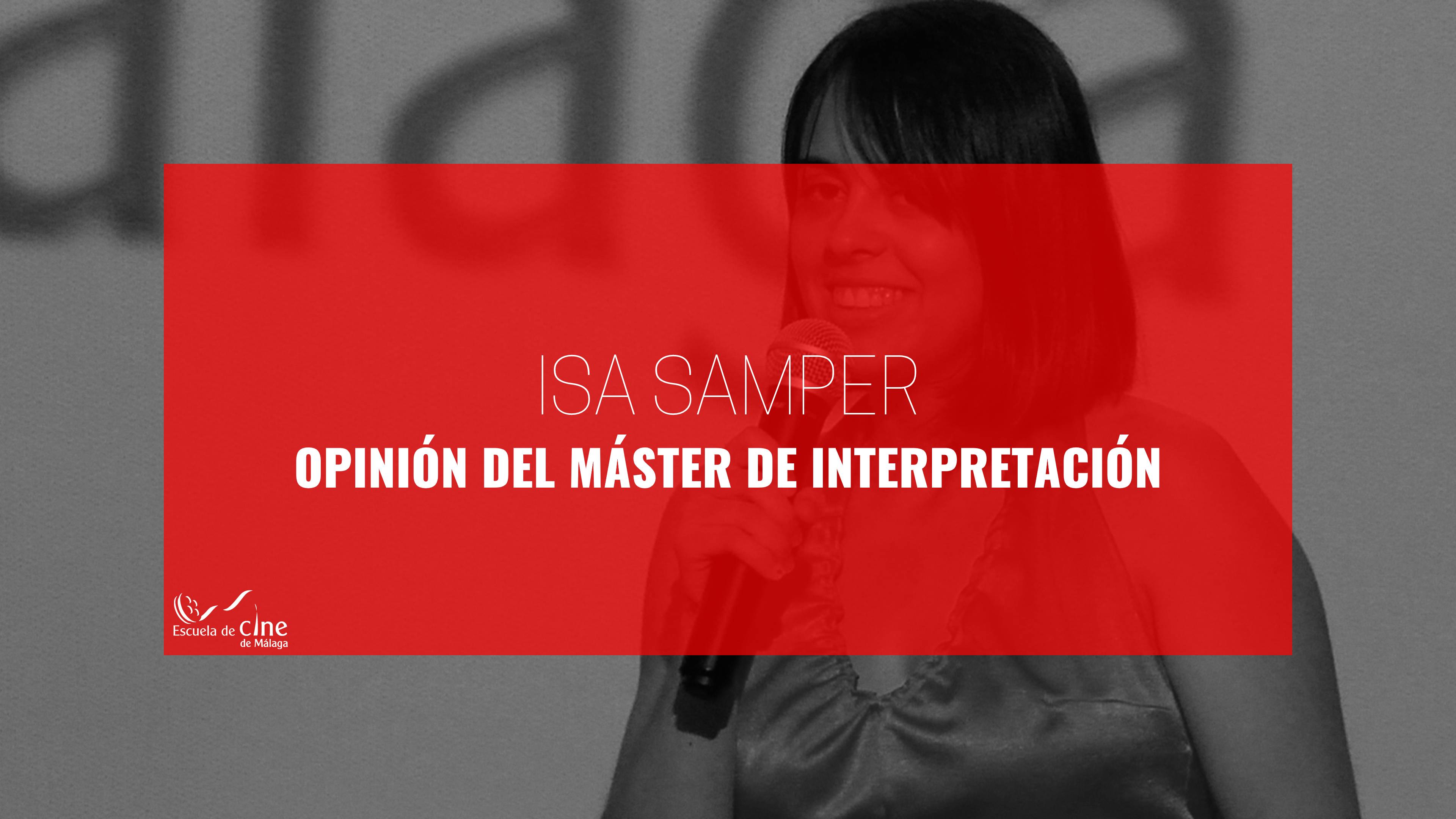 Opinión de Isa Samper sobre el Máster de Interpretación