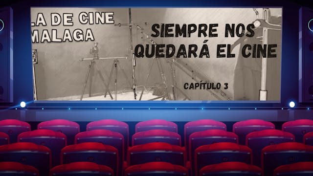 2x03 Siempre nos quedará el cine Mied...