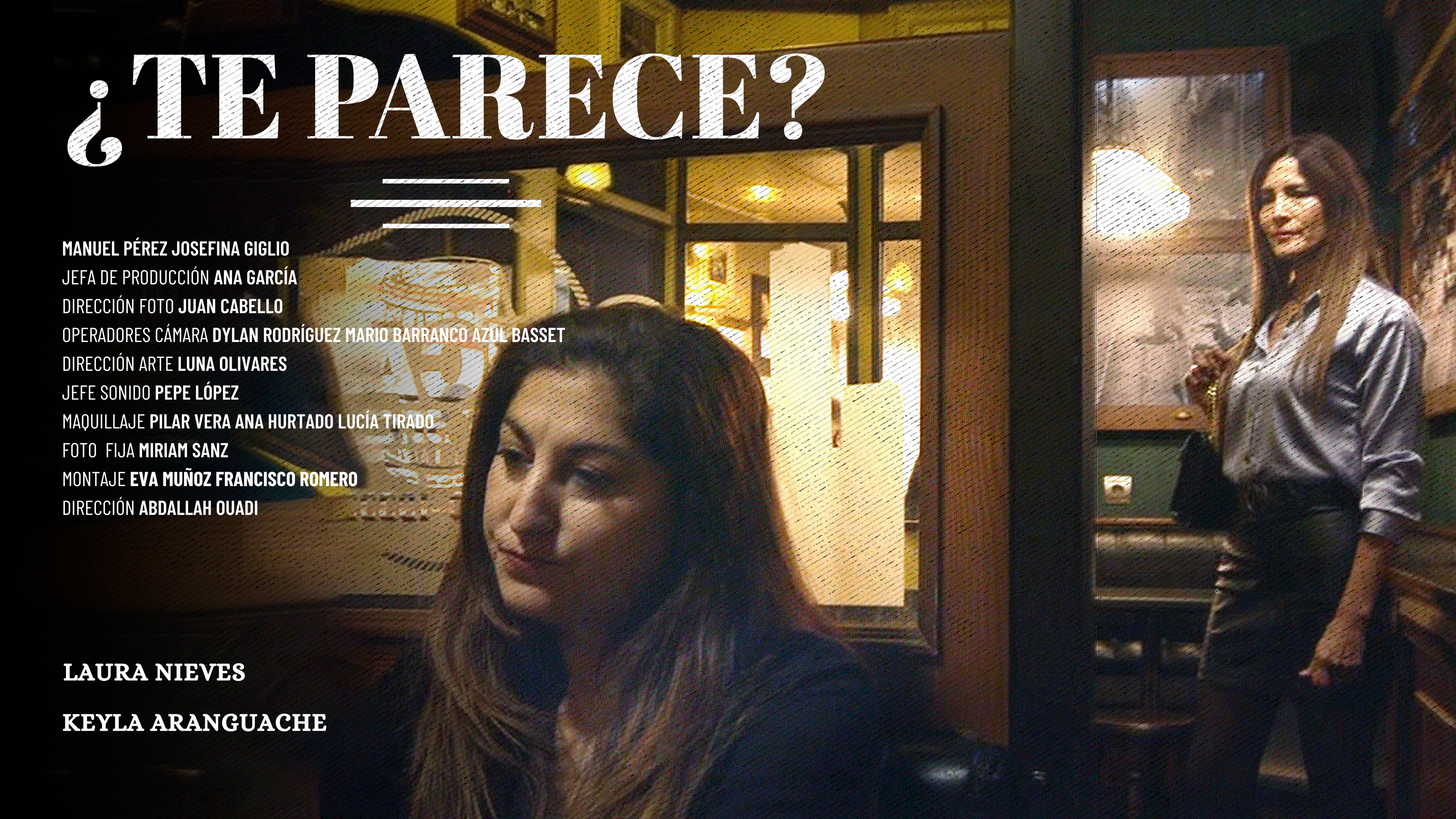 Cortometraje Te parece