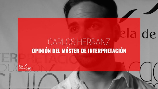 Opinión de Carlos Herranz sobre el Máster de Interpretación
