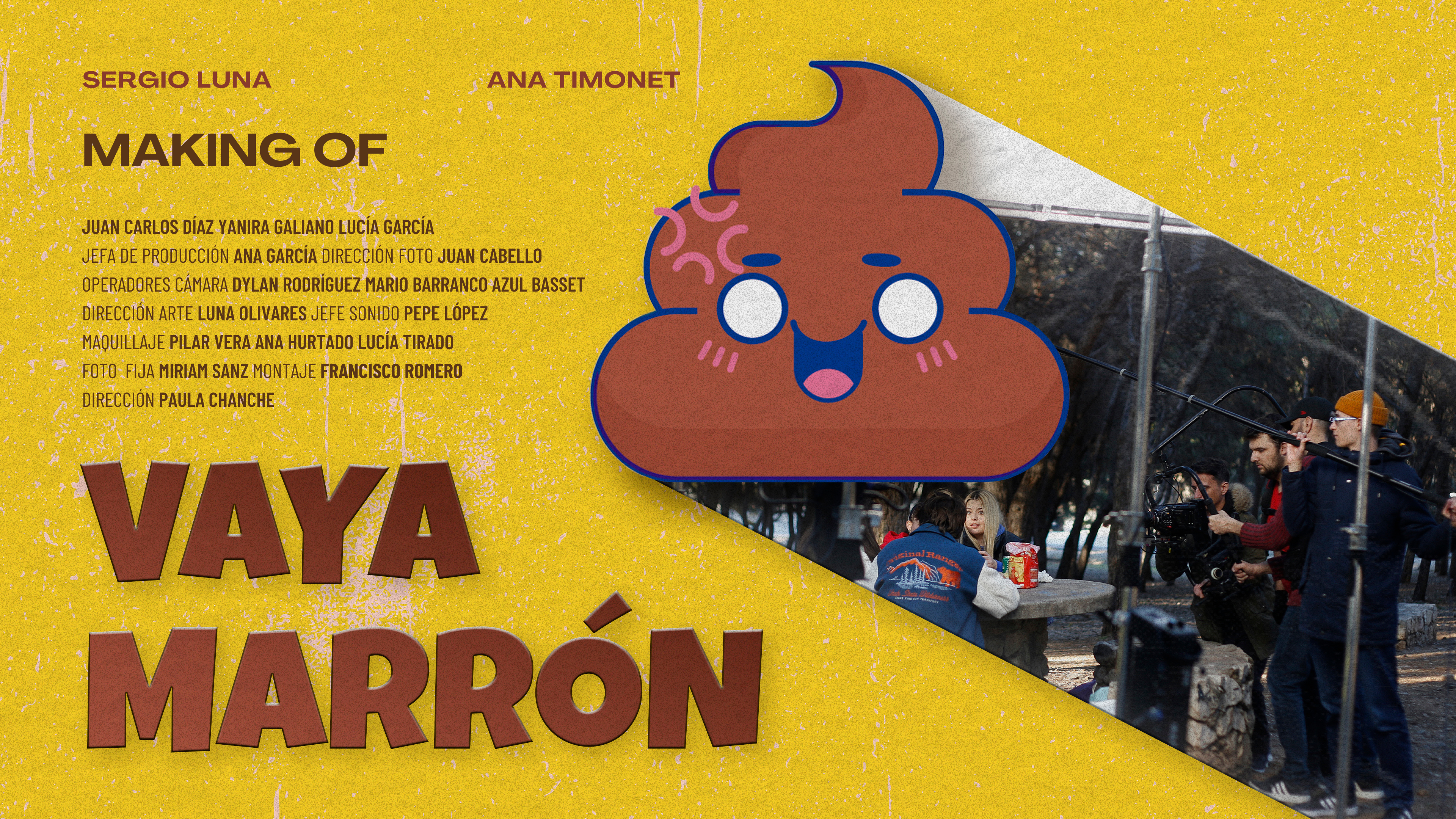 Making Of Vaya Marrón