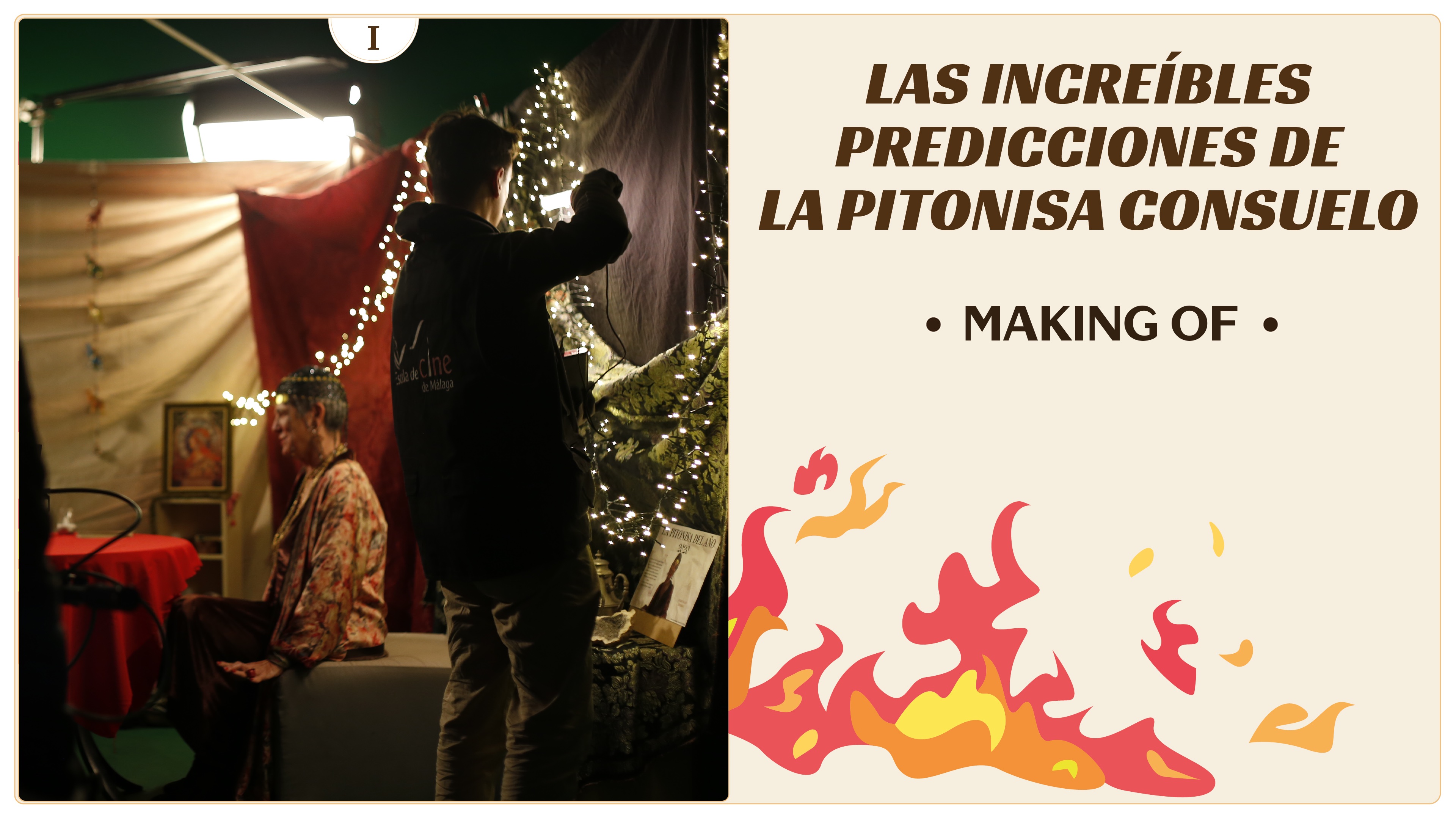Making Of Las increíbles predicciones de la Pitonisa Consuelo 