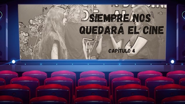 2x04 Siempre nos quedará el cine Golp...