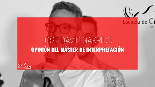 Opinión de Jose David Garrido Sobre el Máster de Interpretación