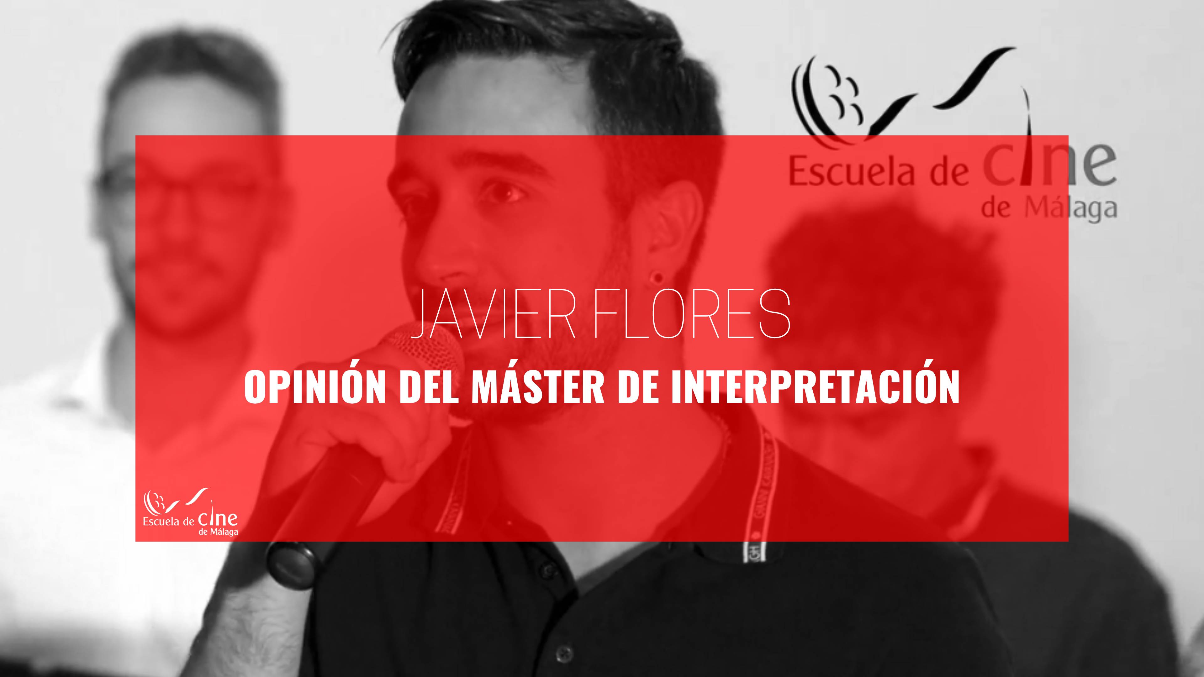 Opinión de Jaime Flores sobre el Máster de Interpretación