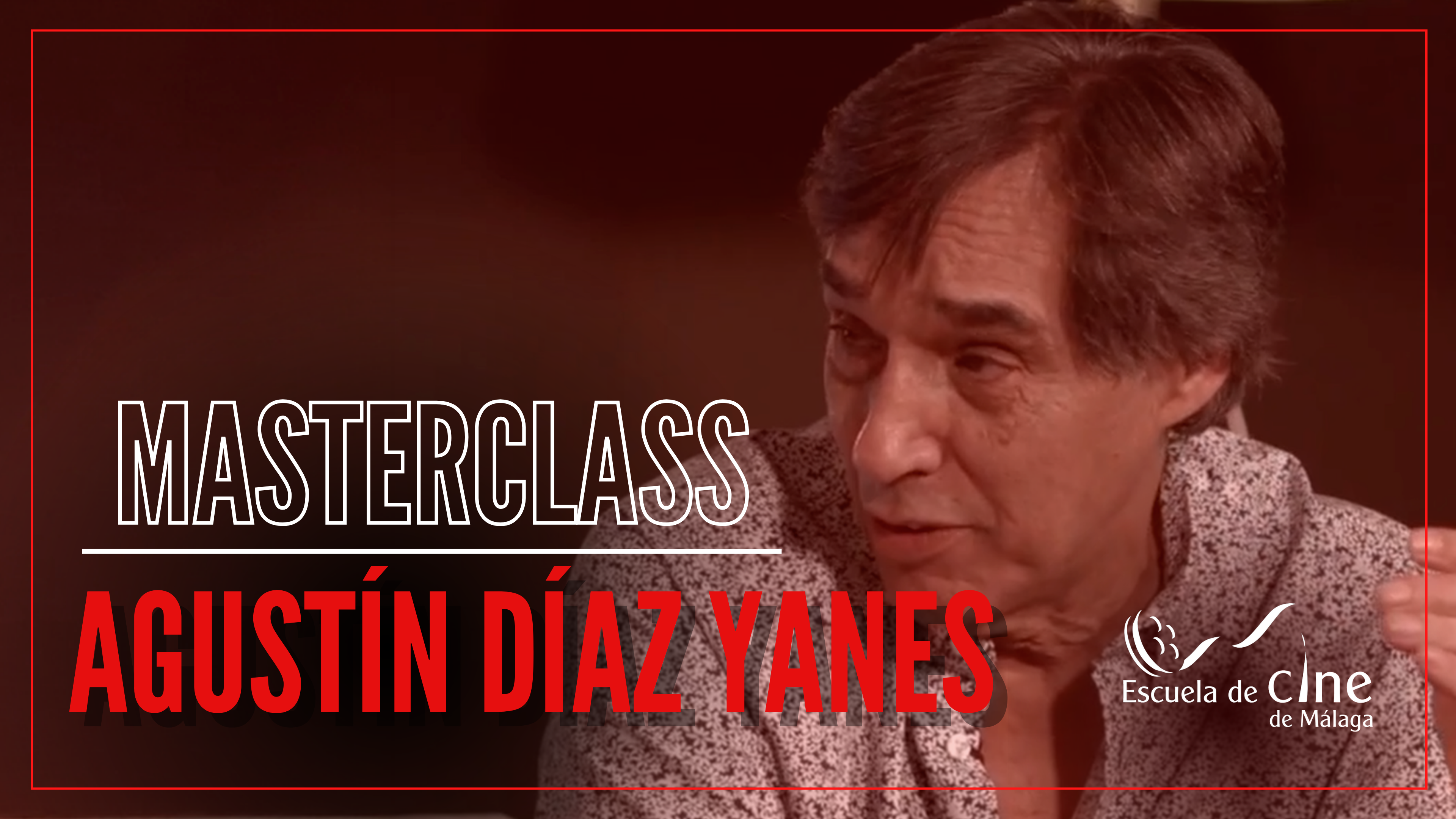 Masterclass Agustín Díaz Yanes 