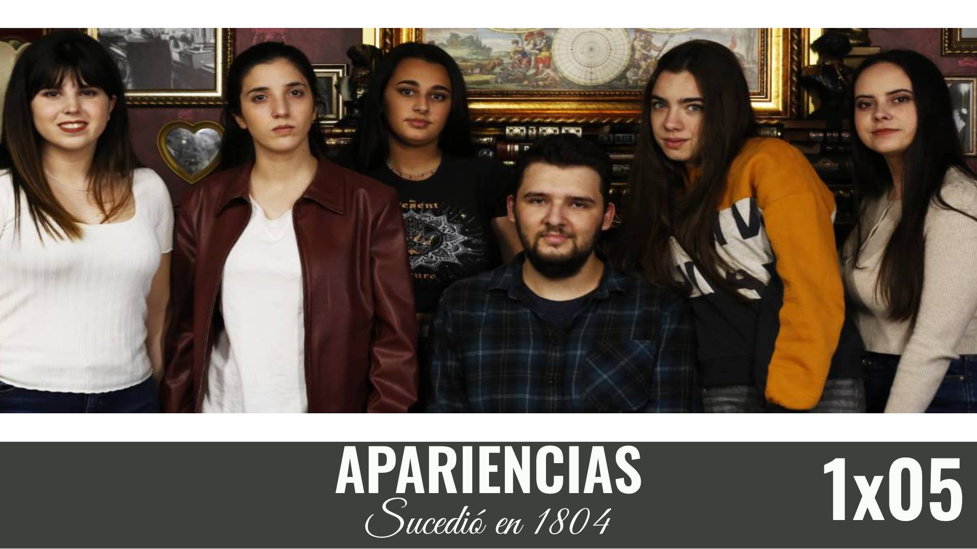 1x05 Sucedió en 1804 Apariencias