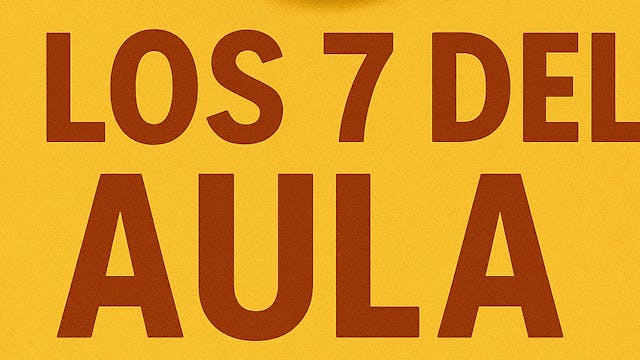 LOS 7 DEL AULA 3
