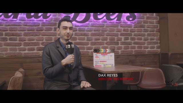 Making of, Dax Reyes, director de 'Dos Martinis'