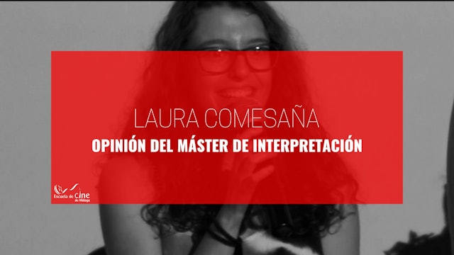 Opinión de Laura Comesaña sobre el Máster de Interpretación