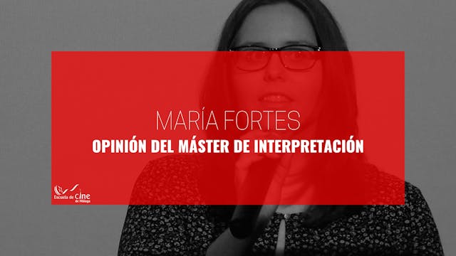 Opinión de María Fortes sobre el Mást...