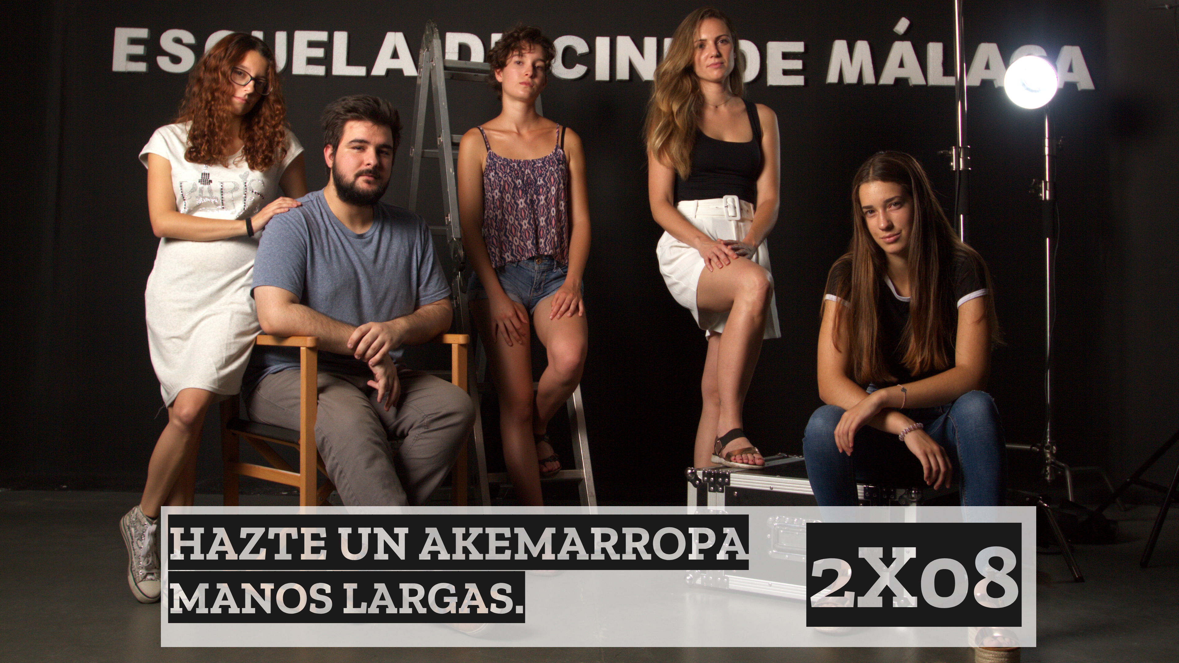 2x08 Hazte un Akemarropa Manos Largas 