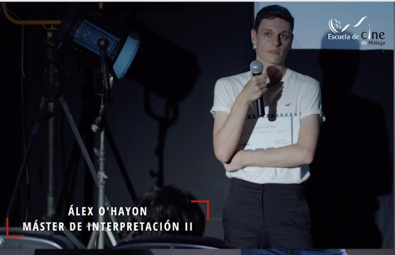 Opinión de Álex O`Hayon sobre el Máster de Interpretación ante la cámara