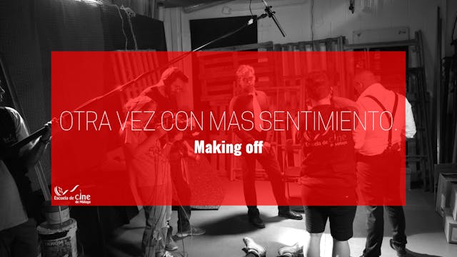 Making Of Otra vez con mas sentimiento