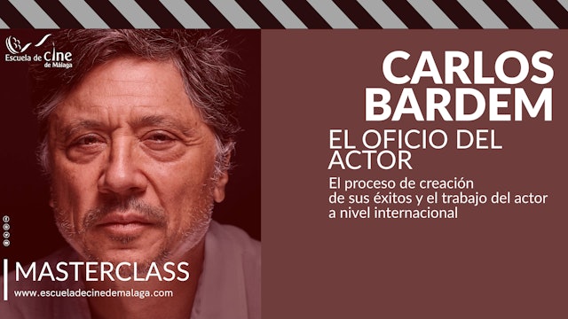 Masterclass con Carlos Bardem