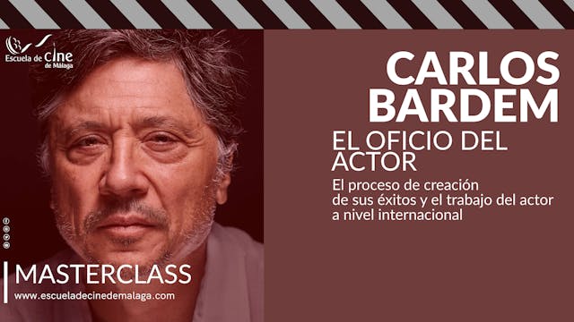 Masterclass con Carlos Bardem