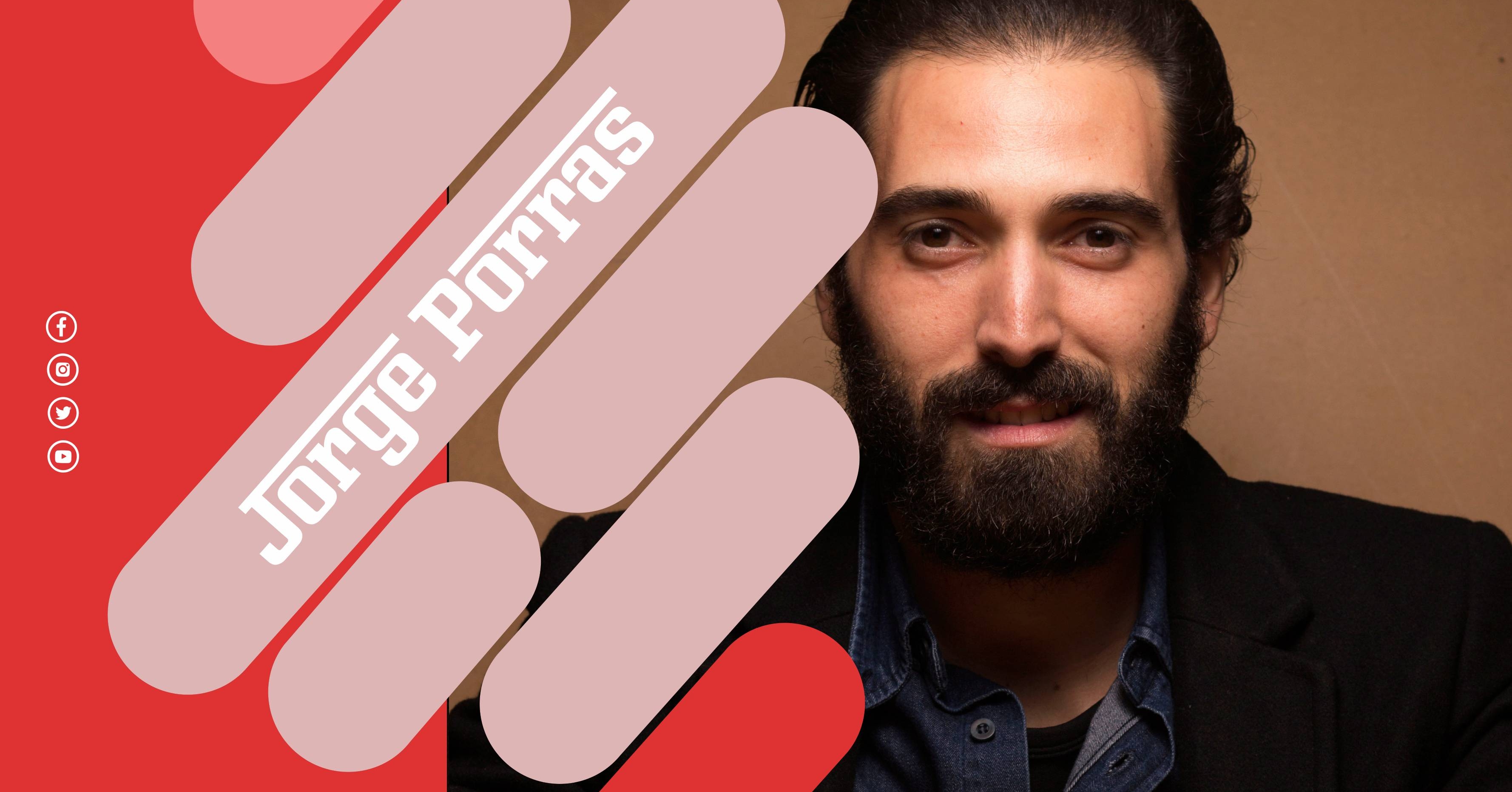 Nuevos Rostros Jorge Porras