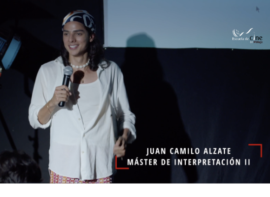 Opinión de Juan Camilo Alzate sobre el Máster de Interpretación ante la cámara