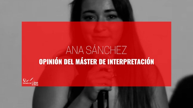 Opinión de Ana Sánchez sobre el Máster de Interpretación