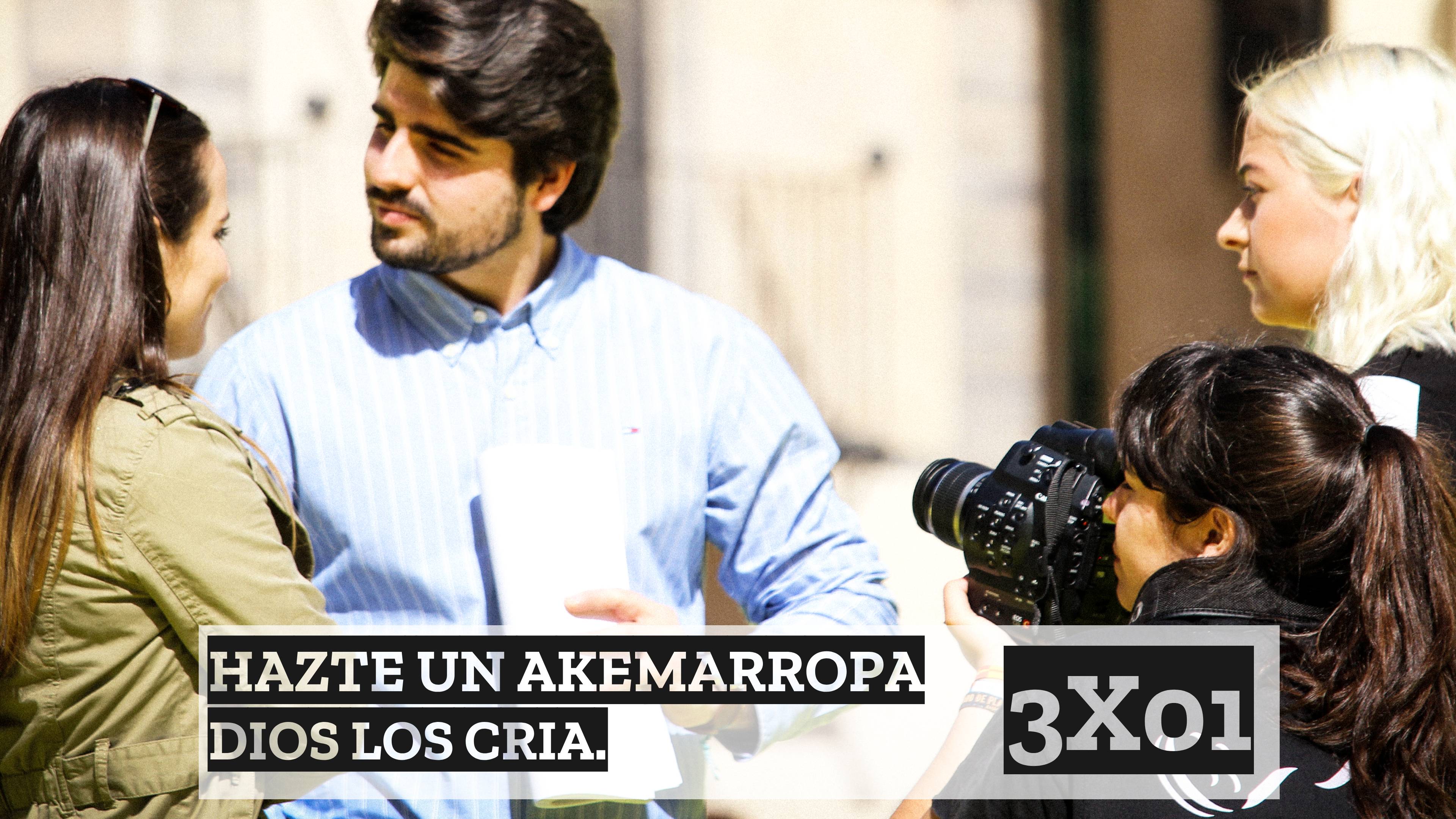 3x01 Hazte un Akemarropa Dios los cría 