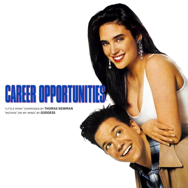 Ep. 226 - Thomas Newman's 'Career Opportunities' (feat. Goddess)