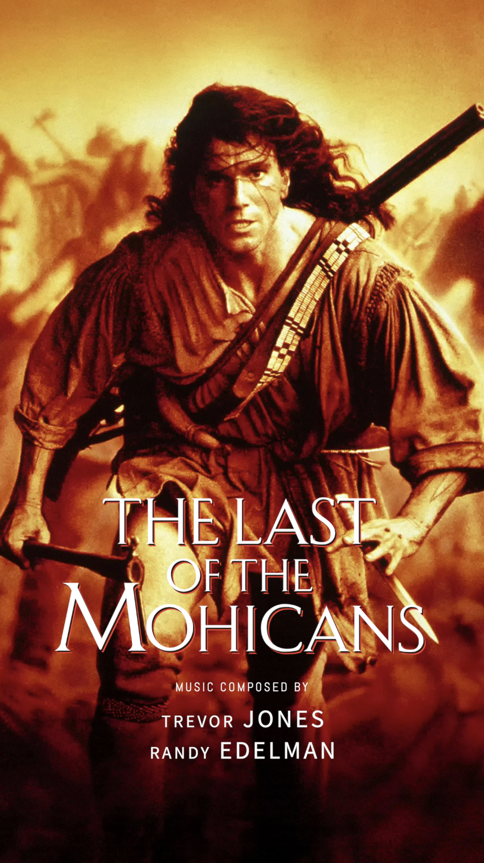 Ep. 85 - Trevor Jones & Randy Edelman's 'The Last of the Mohicans'