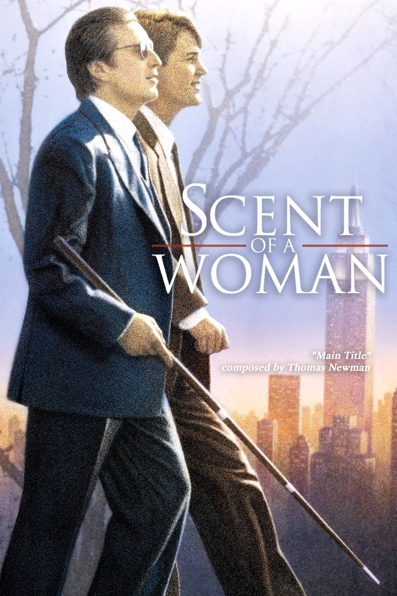 Ep. 64 - Thomas Newman's 'Scent of a Woman'