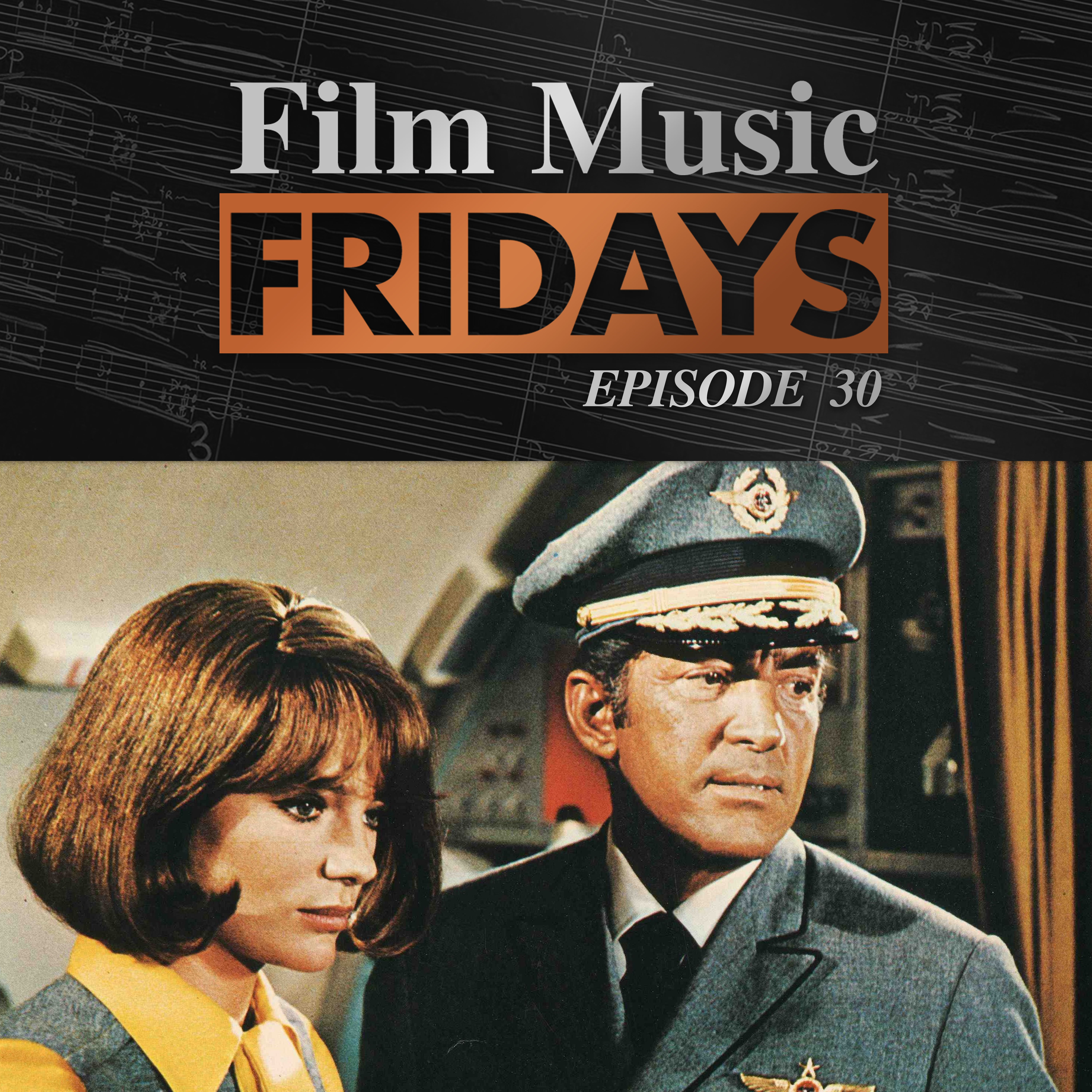 Ep. 30 - Alfred Newman's 'Airport'