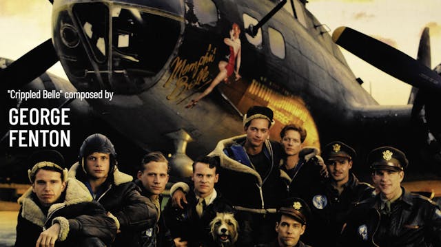 Ep. 38 - George Fenton's 'Memphis Belle'