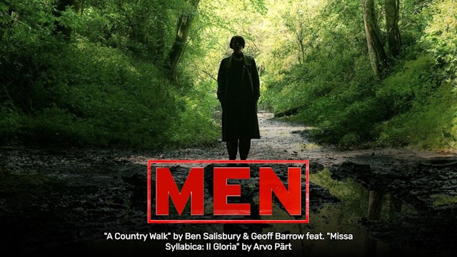 Ep. 182 - Ben Salisbury & Geoff Barrow's 'Men' (feat Arvo Pärt)