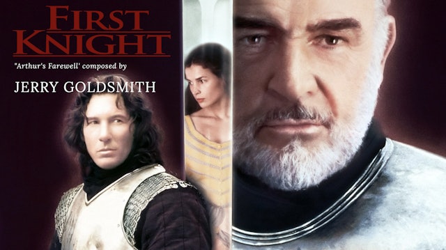 Ep. 36 - Jerry Goldsmith's 'First Knight'