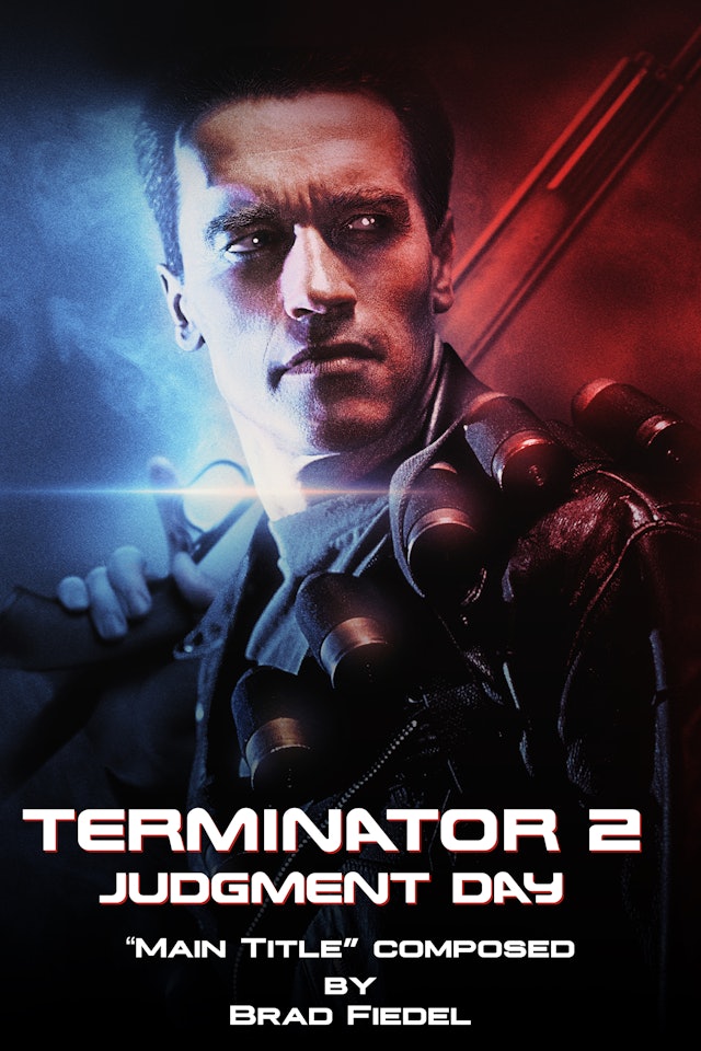 Ep. 163 - Brad Fiedel's 'Terminator 2: Judgement Day'