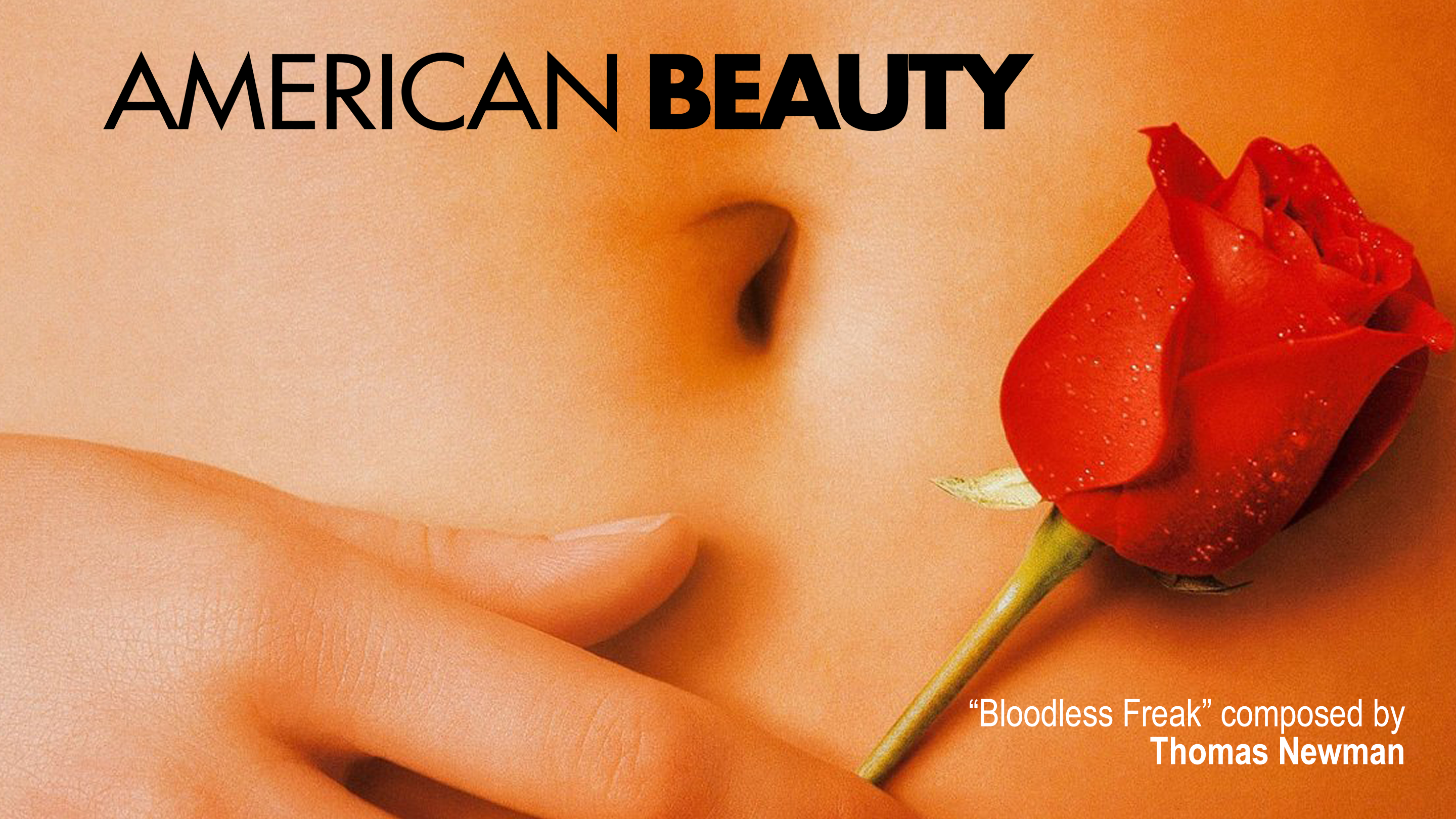 Ep. 75 - Thomas Newman's 'American Beauty'