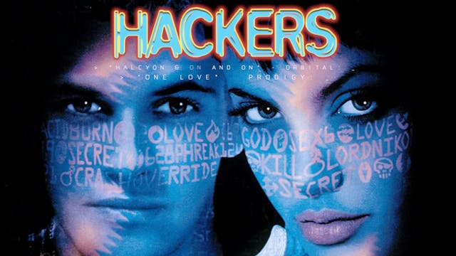 Ep. 142 - Hackers (Orbital & Prodigy)