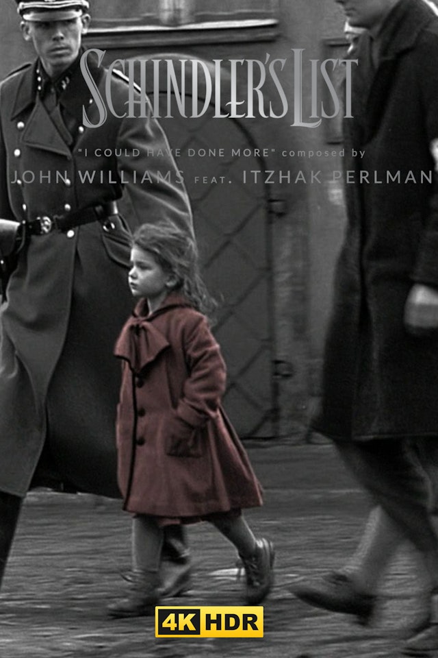 Ep. 32 - John Williams' 'Schindler's List' (4K HDR)