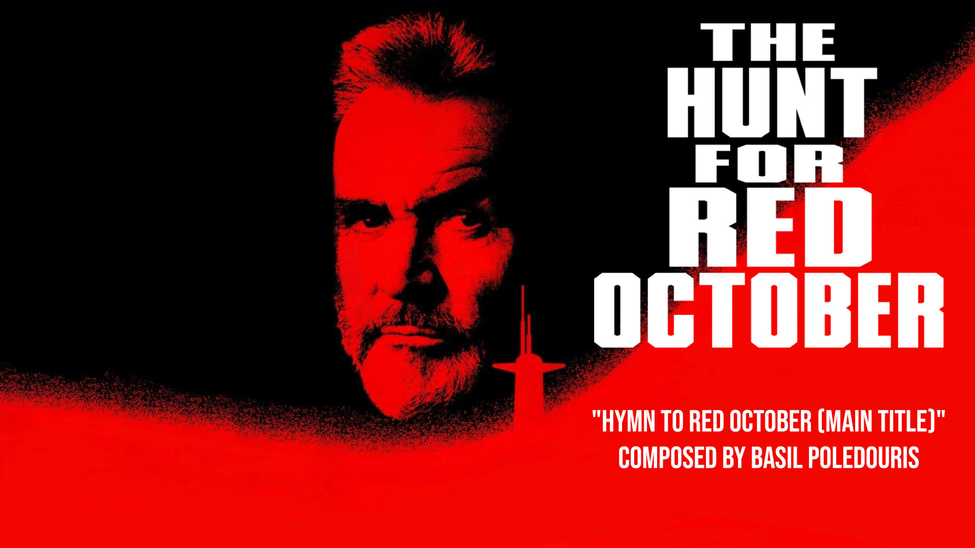 Ep. 65 - Basil Poledouris' 'The Hunt for Red October'