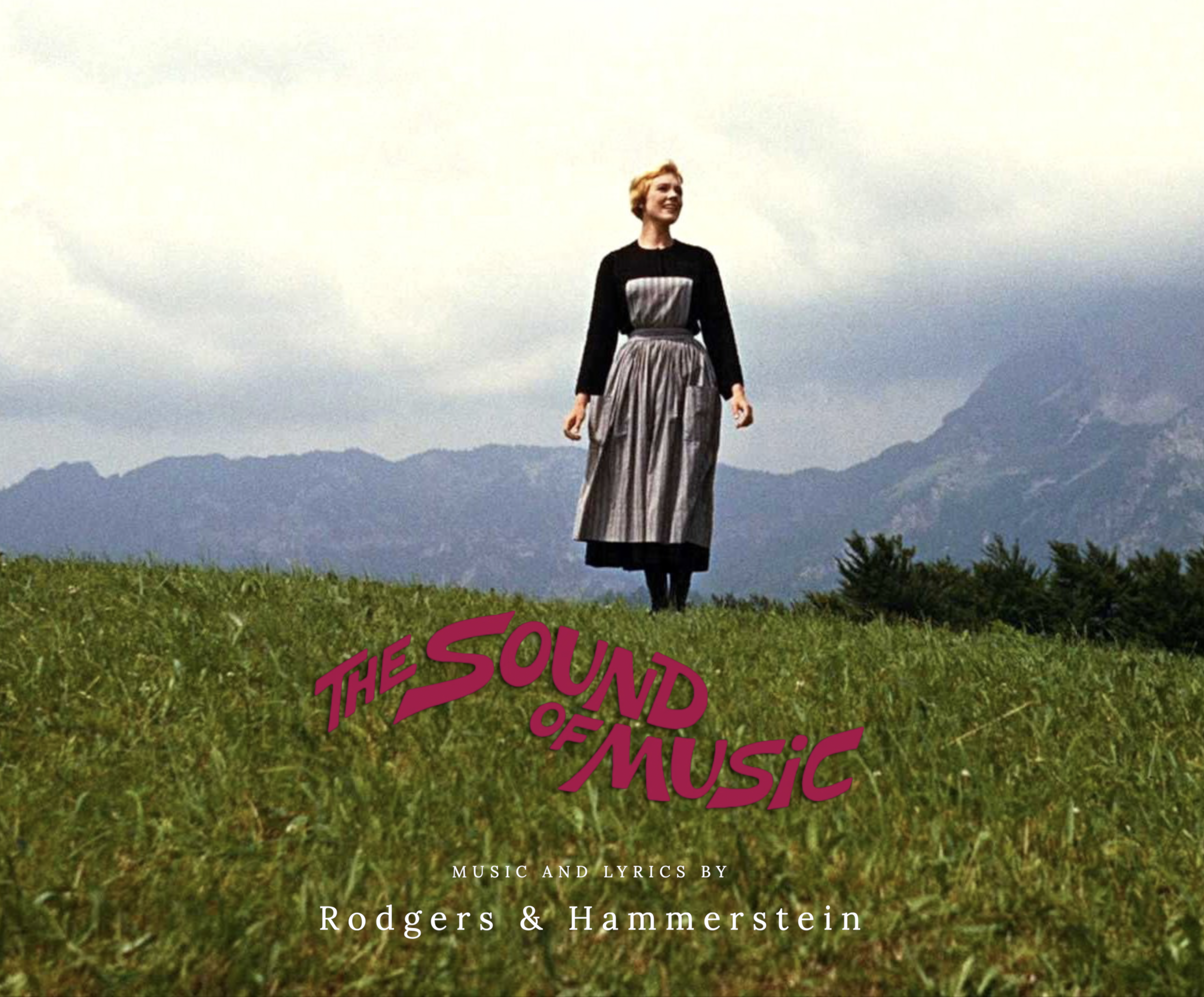 Ep. 88 - Rodgers & Hammerstein's 'The Sound of Music'