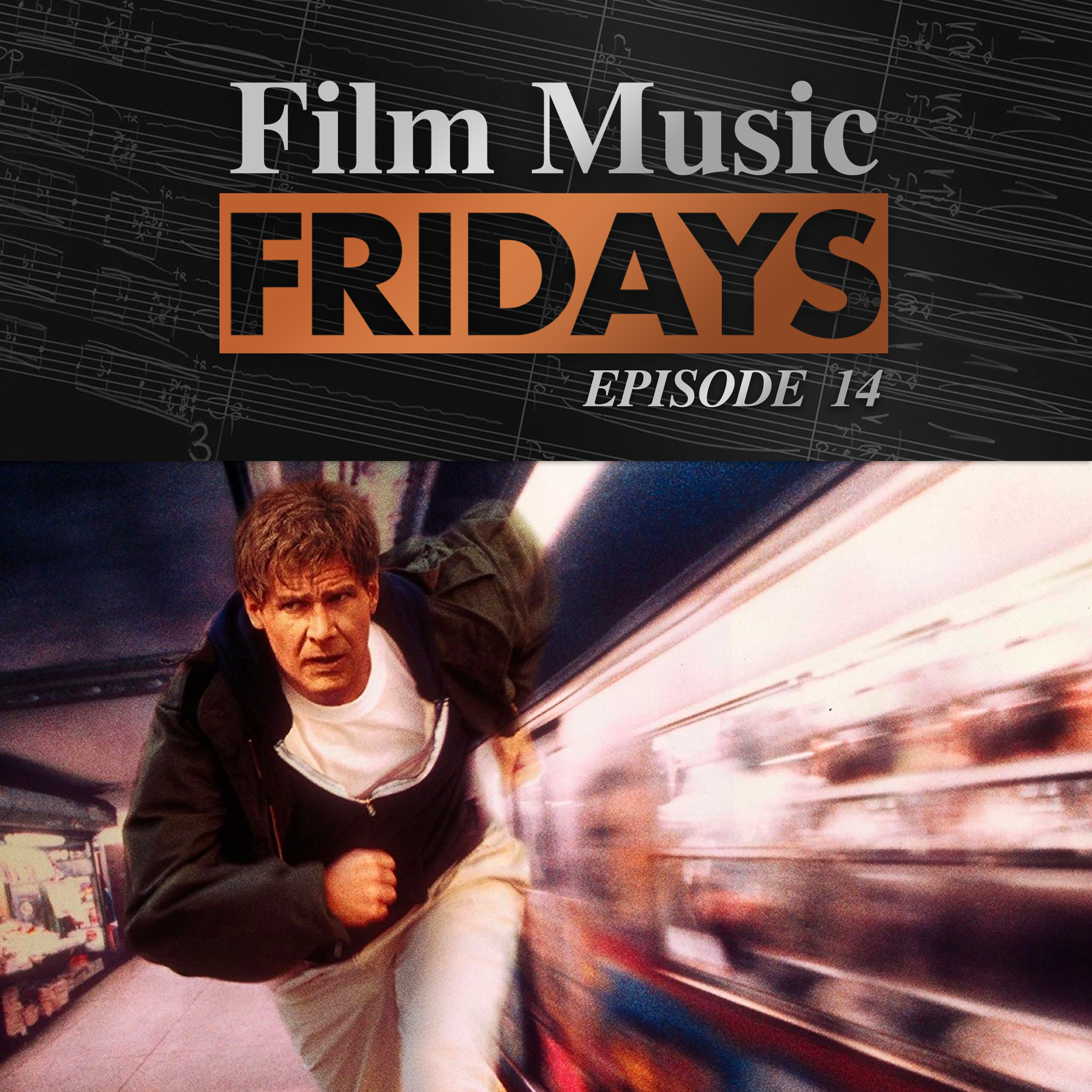 Ep. 14 - James Newton Howard's 'The Fugitive'