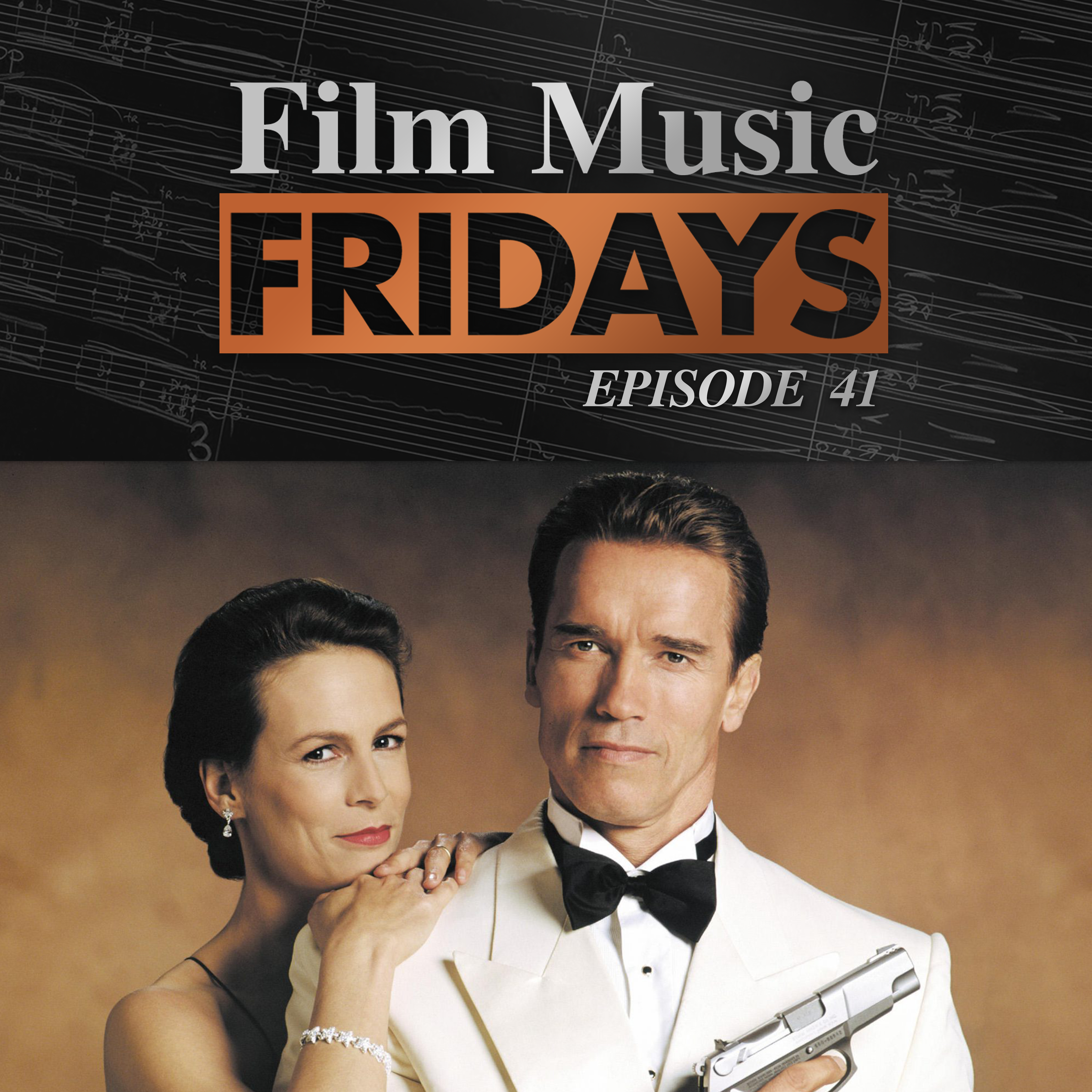 Ep. 41 - Brad Fiedel's 'True Lies'