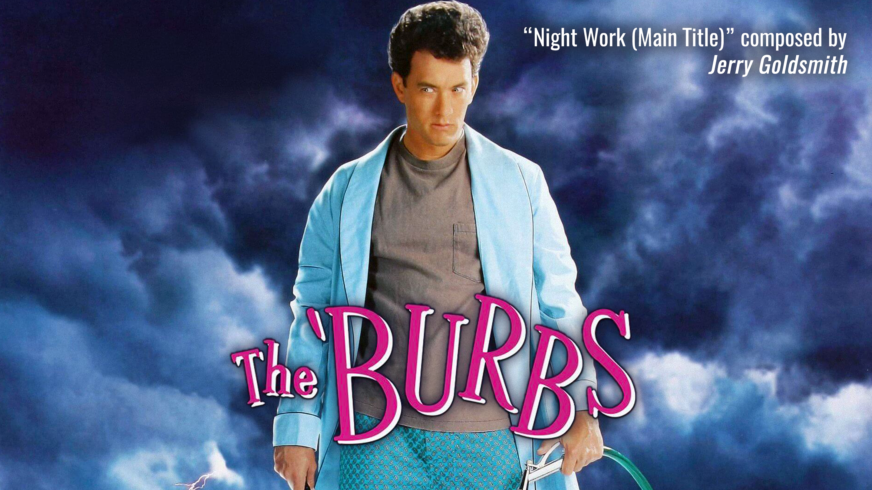 Ep. 72 - Jerry Goldsmith's 'The Burbs'